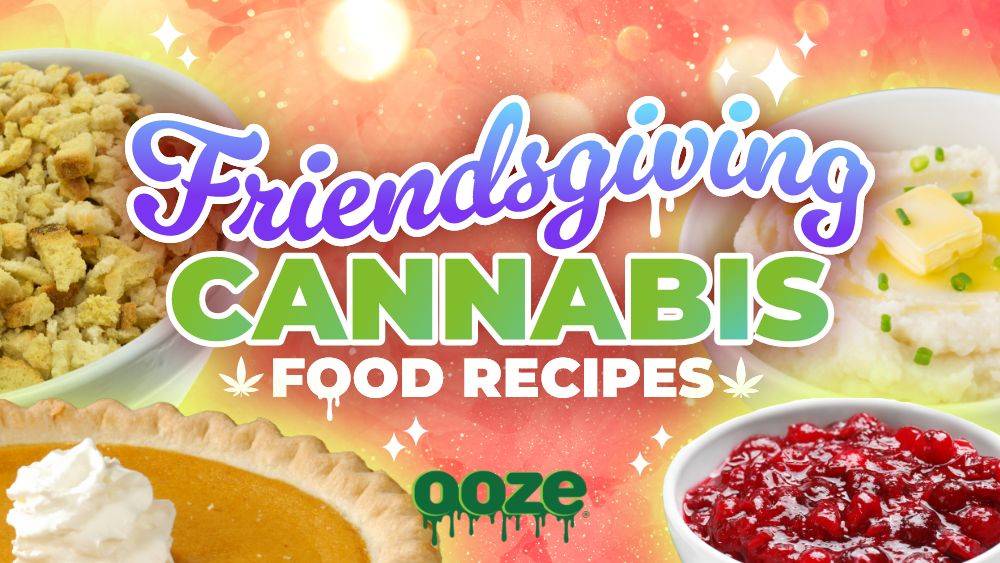 Friendsgiving Cannabis Food Recipes