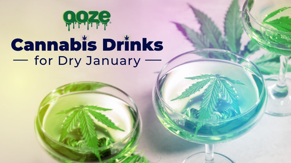 Cannabis Drinks for Dry January