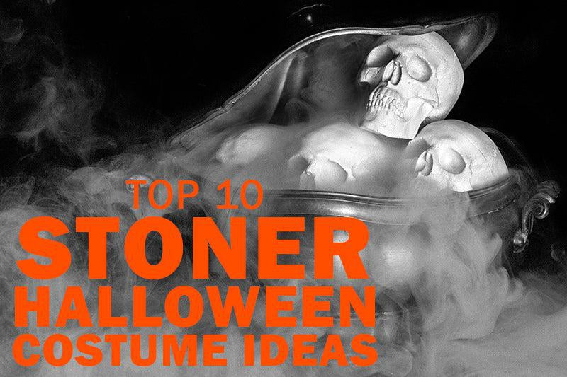 Top 10 Stoner Halloween Costume Ideas - The Oozelife Blog - Ooze Spooky October Dress Up Weed Marijuana 420 Cannabis