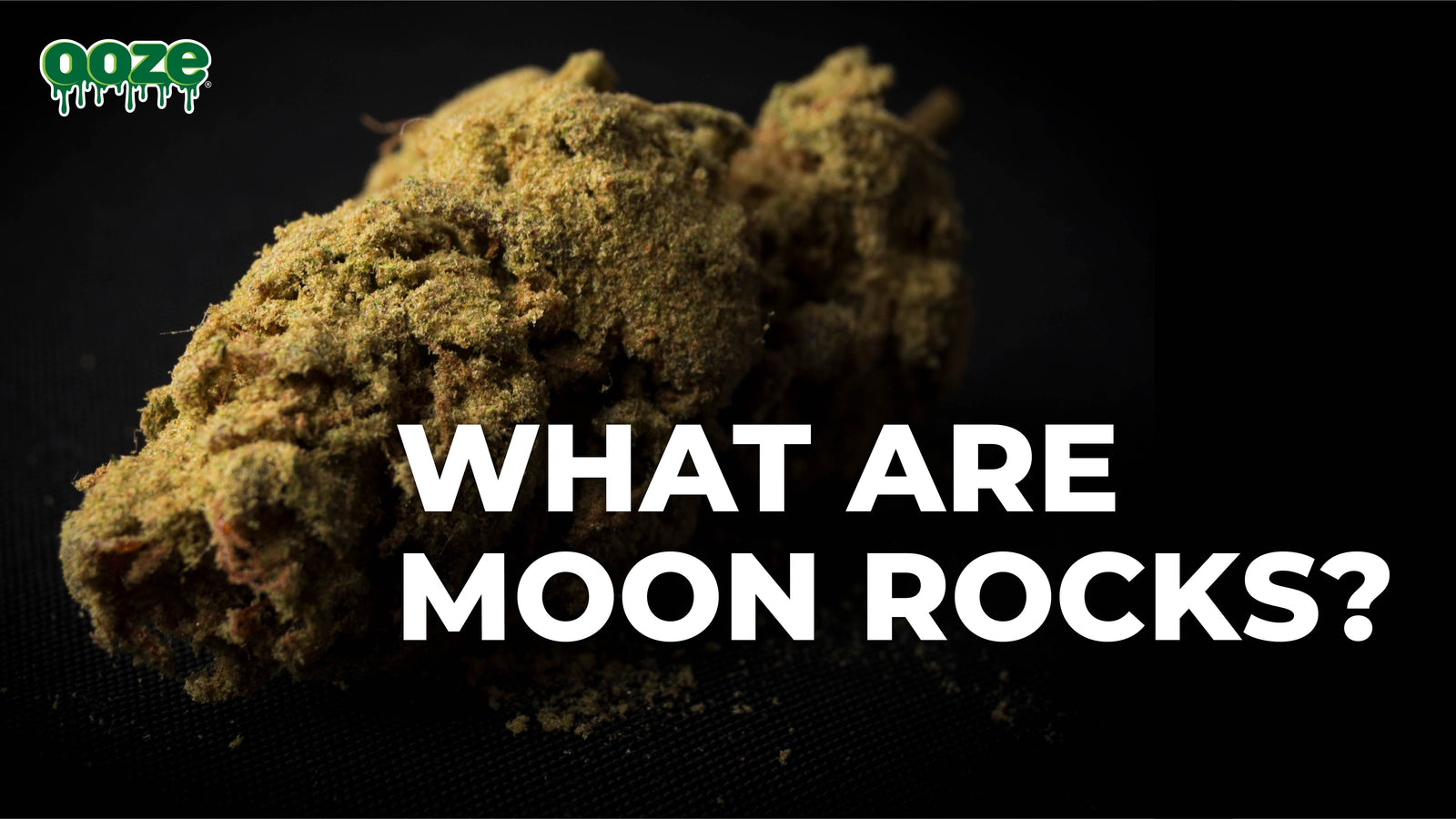 What Are Moon Rocks and How Do You Smoke Them? - Ooze Blog