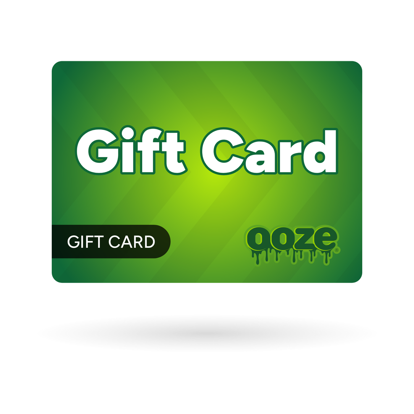 Ooze Gift Card