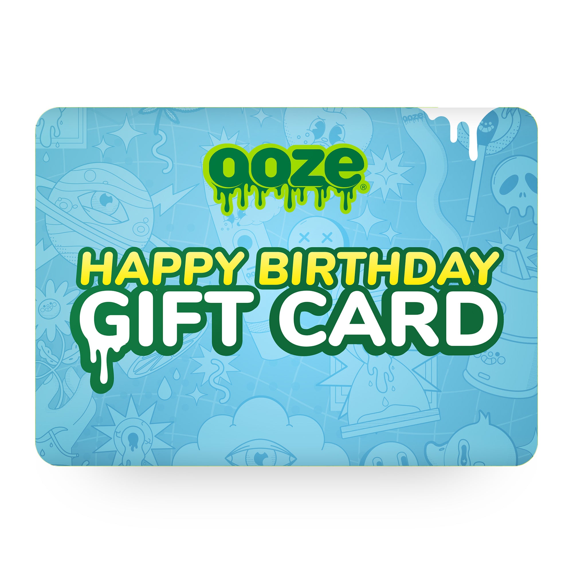 Happy Birthday Gift Card Ooze 15, 25, 50, 100 Gift Cards