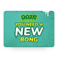 You Need A New Bong Gift Card